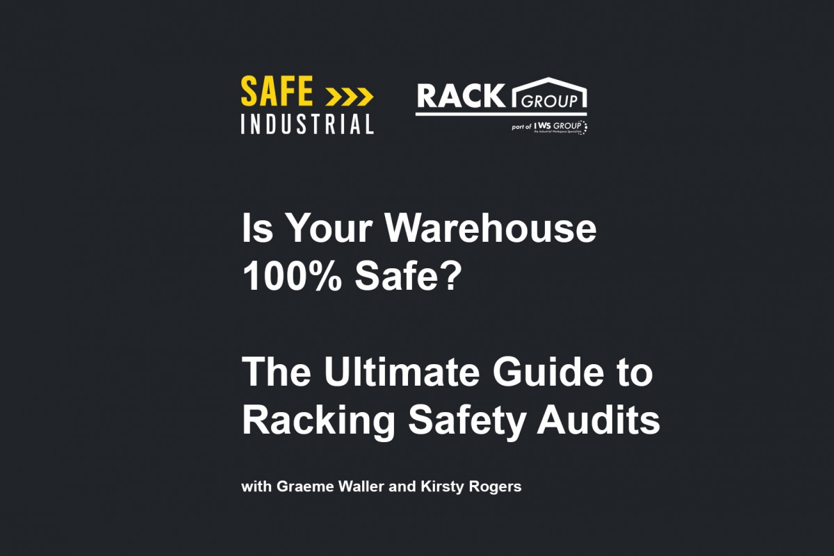 Safe Industrial And Rack Group Webinar May 2022