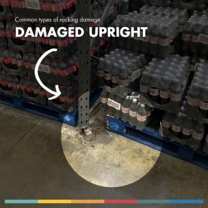 Damaged Racking Upright